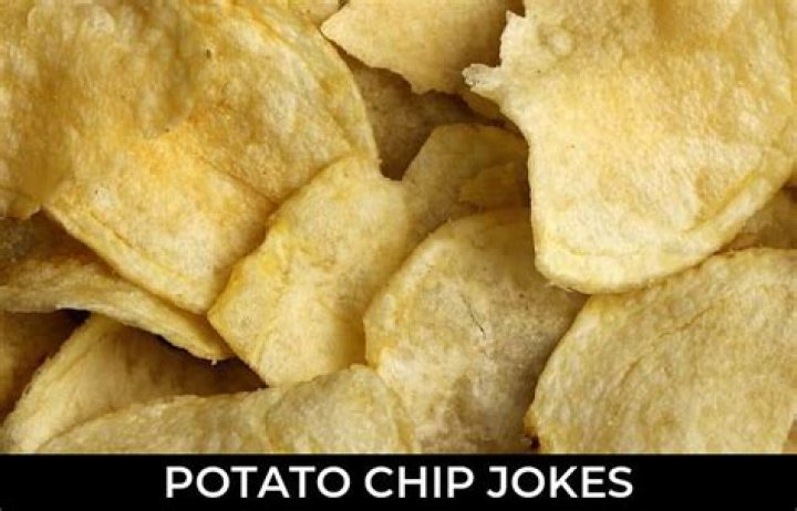 35+ Potato Chip Jokes That Will Make You Laugh Out Loud