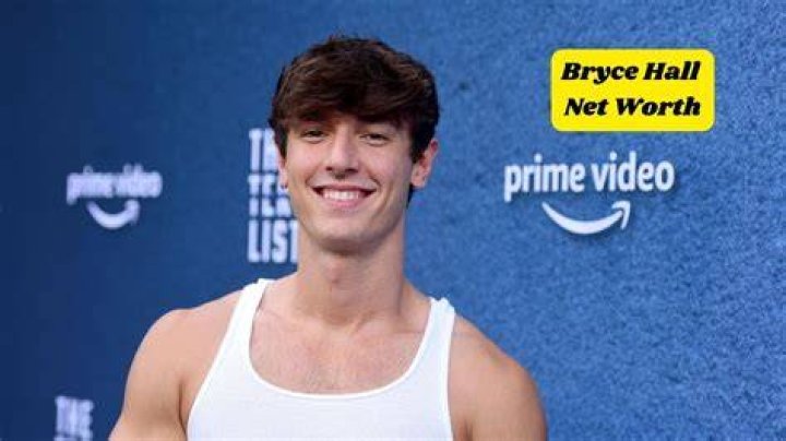 Bryce Hall Net Worth 2024 Salary, Age, and Gf