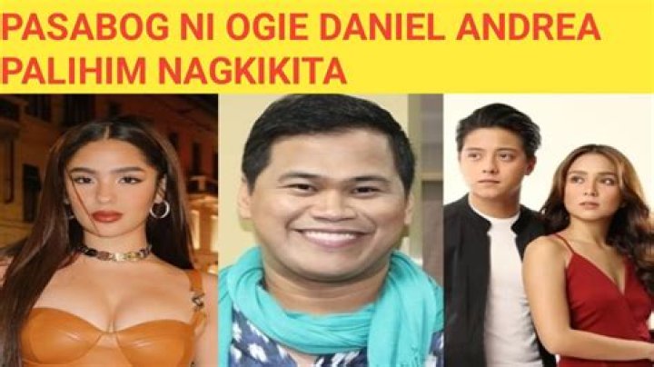 DANIEL at ANDREA, palihim nagkikita ayon kay OGIE DIAZ?! KATHNIEL, WALA
