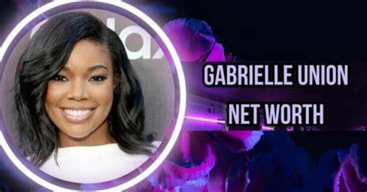 Gabrielle Union Net Worth Plenty Of Cheddar