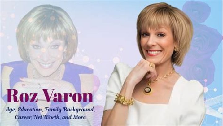 Roz Varon Wiki, Biography, Age, Family, Wikipedia, Net Worth, Husband