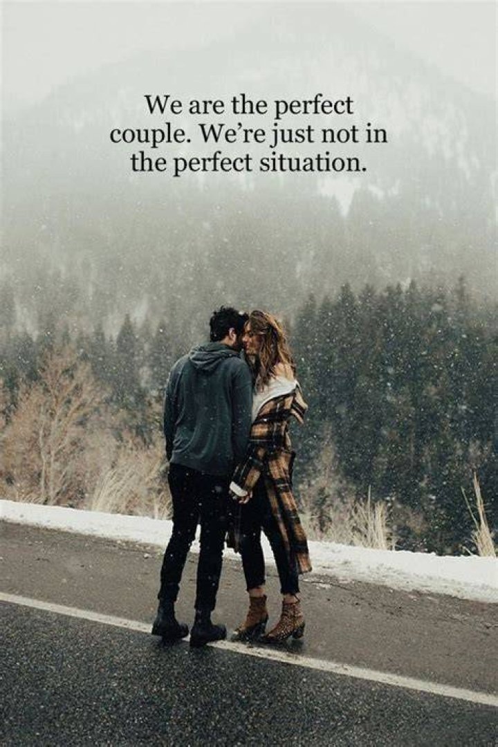 We are a perfect couple in a notsoperfect situation Heartfelt love